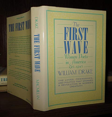 cover image The First Wave: Women Poets in America, 1915-1945