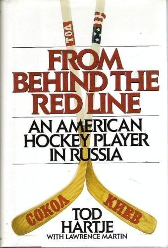 cover image From Behind the Red Line: An American Hockey Player in Russia