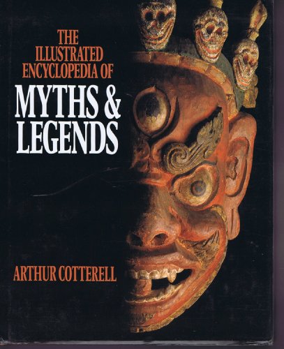cover image MacMillan Illustrated Encyclopedia of Myths and Legends