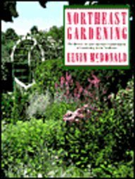 cover image Northeast Gardening: The Diverse Art and Special Considerations of Gardening in the Northeast