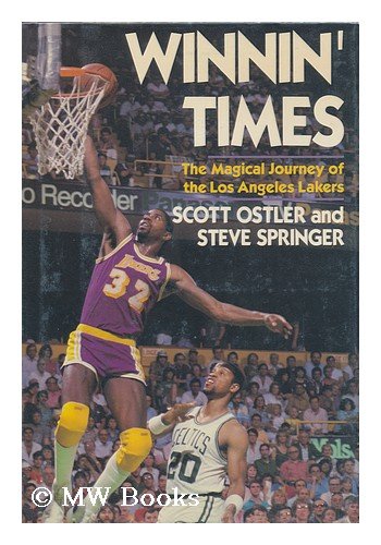 cover image Winnin' Times: The Magical Journey of the Los Angeles Lakers
