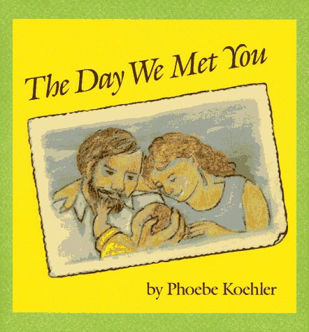 cover image The Day We Met You