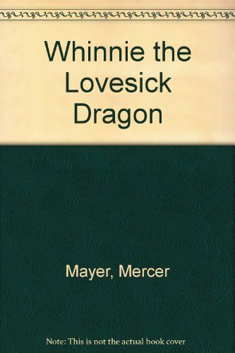 cover image Whinnie the Lovesick Dragon