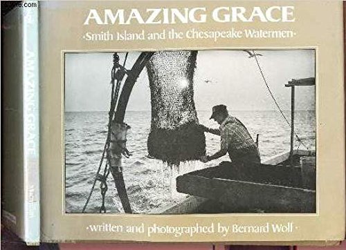 cover image Amazing Grace: Smith Island and the Chesapeake Watermen