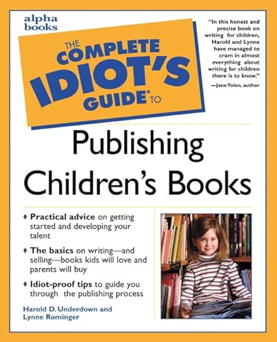 cover image The Complete Idiot's Guide to Publishing Children's Books