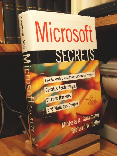 cover image Microsoft Secrets: How the World's Most Powerful Software Company Creates Technology, Shapes Markets, and Manages People