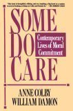 cover image Some Do Care: Contemporary Lives of Moral Commitment