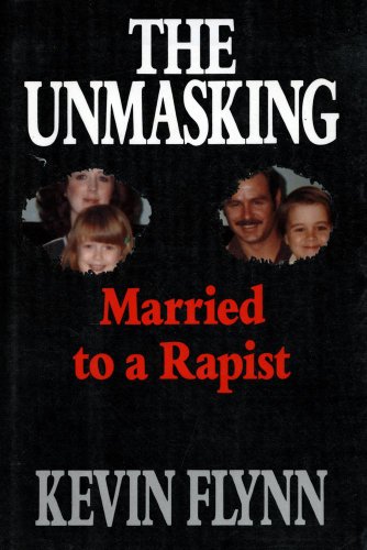 cover image The Unmasking: Married to a Rapist