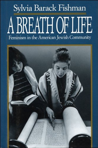 cover image A Breath of Life: Feminism in the American Jewish Community