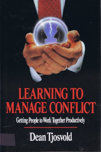 cover image Learning to Manage Conflict: Getting People to Work Together Productively