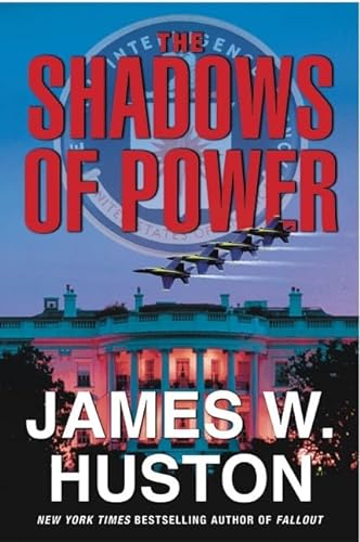 cover image THE SHADOWS OF POWER