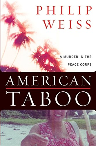 cover image AMERICAN TABOO: A Murder in the Peace Corps
