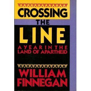 cover image Crossing the Line: A Year in the Land of Apartheid