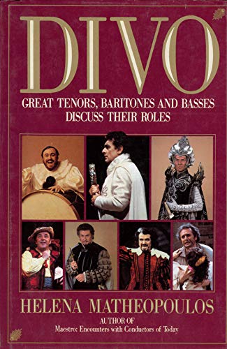 cover image Divo: Great Tenors, Baritones, and Basses Discuss Their Roles