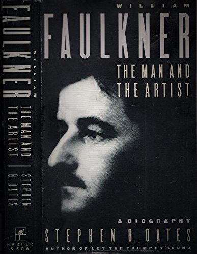 cover image William Faulkner, the Man and the Artist: A Biography
