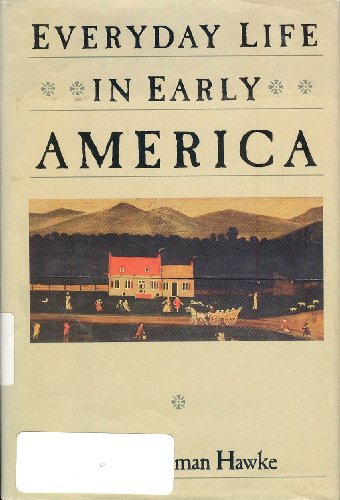 cover image Everyday Life in Early America