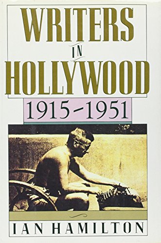 cover image Writers in Hollywood, 1915-1951