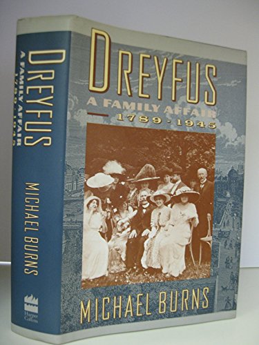 cover image Dreyfus: A Family Affair, 1789-1945
