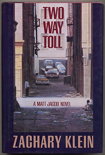 cover image Two Way Toll: A Matt Jacob Novel of Suspense