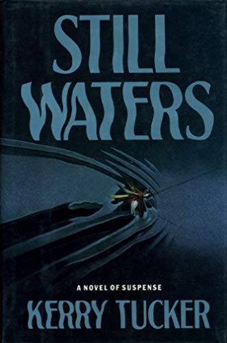 cover image Still Waters: A Novel of Suspense