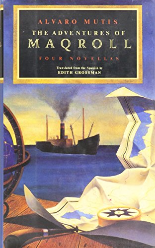 cover image The Adventures of Maqroll: Four Novellas