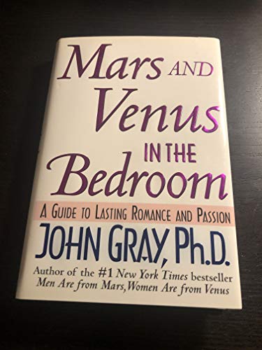 cover image Mars and Venus in the Bedroom: A Guide to Lasting Romance and Passion