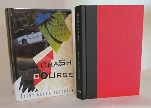 cover image Crash Course: A Truman Kicklighter Mystery