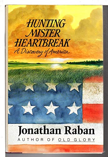 cover image Hunting Mister Heartbreak: A Discovery of America