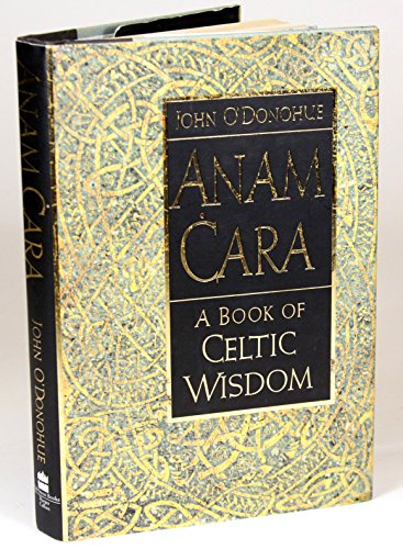 cover image Anam Cara: A Book of Celtic Wisdom