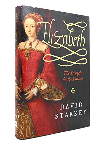 cover image Elizabeth: The Struggle for the Throne