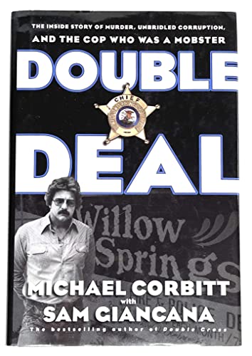 cover image DOUBLE DEAL: The Inside Story of a Murder, Unbridled Corruption, and the Cop Who Was a Monster