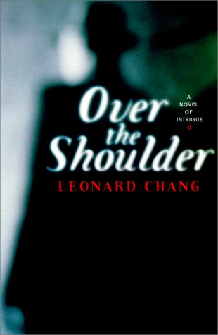 cover image Over the Shoulder: A Novel of Intrigue