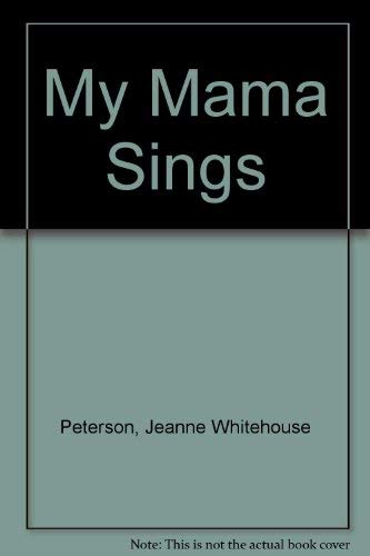 cover image My Mama Sings