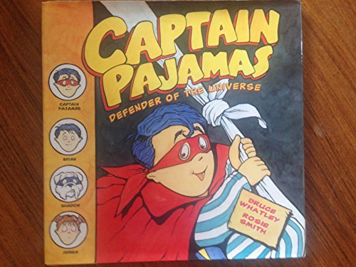 cover image Captain Pajamas: Defender of the Universe