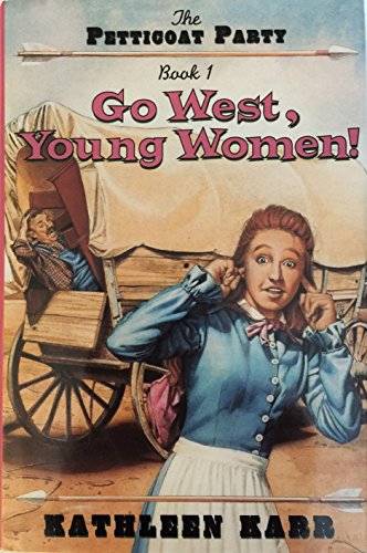 cover image Go West, Young Women!