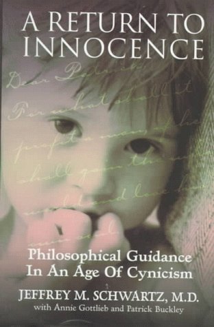 cover image A Return to Innocence: Philosophical Guidance in an Age of Cynicism