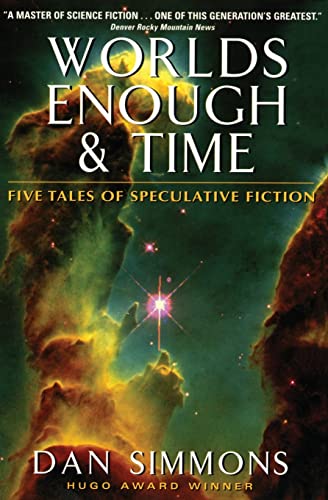 cover image Worlds Enough & Time: Five Tales of Speculative Fiction