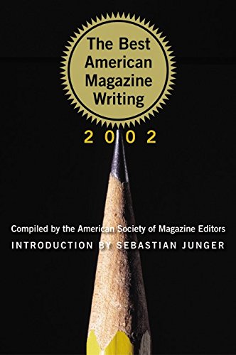 cover image THE BEST AMERICAN MAGAZINE WRITING 2002
