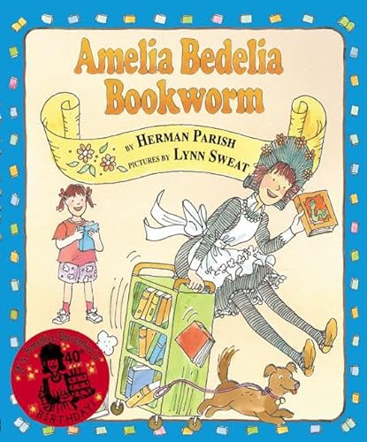 cover image Amelia Bedelia, Bookworm