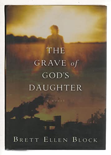cover image THE GRAVE OF GOD'S DAUGHTER