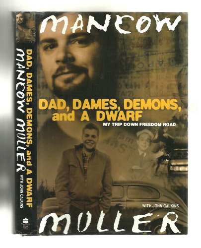 cover image Dad, Dames, Demons, and a Dwarf: My Trip Down Freedom Road