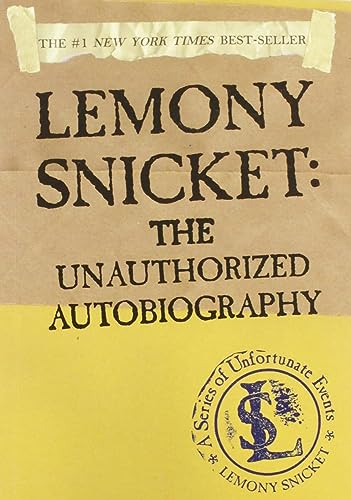 cover image LEMONY SNICKET: The Unauthorized Autobiography