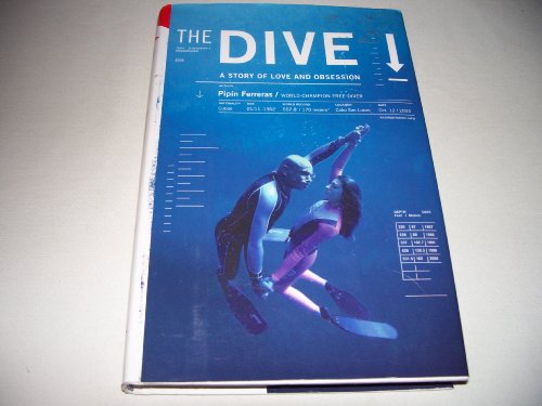 cover image THE DIVE: A Story of Love and Obsession
