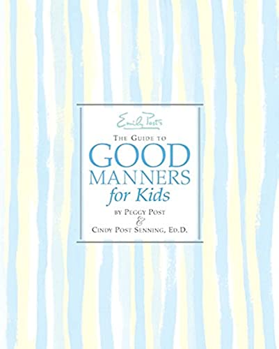 cover image Emily Post's the Guide to Good Manners for Kids