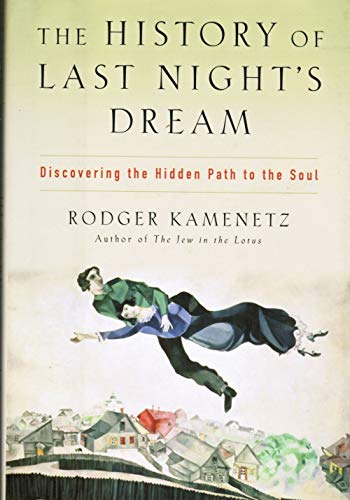 cover image The History of Last Night's Dream: Discovering the Hidden Path to the Soul