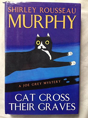 cover image CAT CROSS THEIR GRAVES: A Joe Grey Mystery
