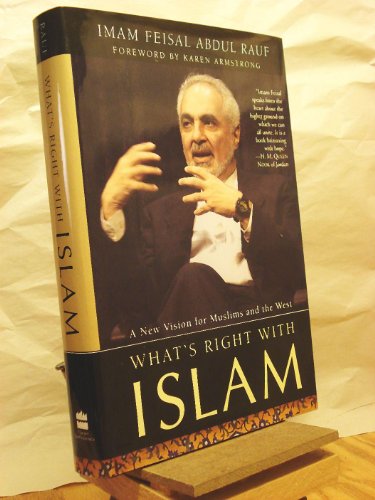 cover image WHAT'S RIGHT WITH ISLAM: A New Vision for Muslims and the West