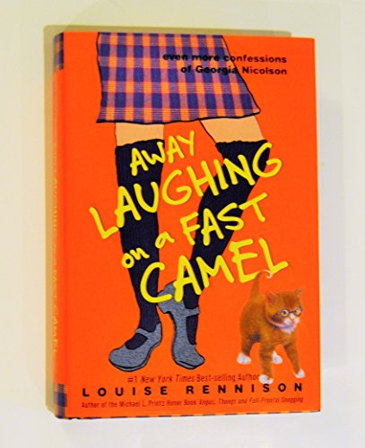 cover image Away Laughing on a Fast Camel: Even More Confessions of Georgia Nicolson