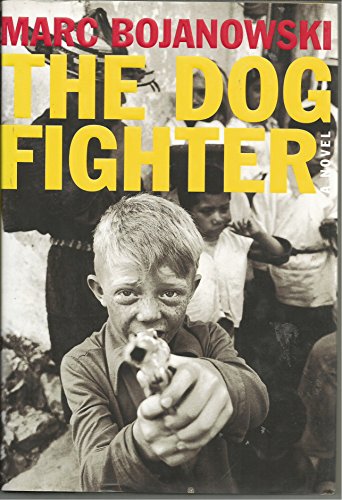 cover image THE DOG FIGHTER