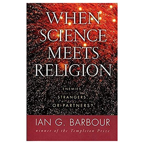 cover image When Science Meets Religion: Enemies, Strangers, or Partners?